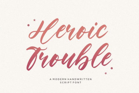 Heroic Trouble Script Font for Business Branding