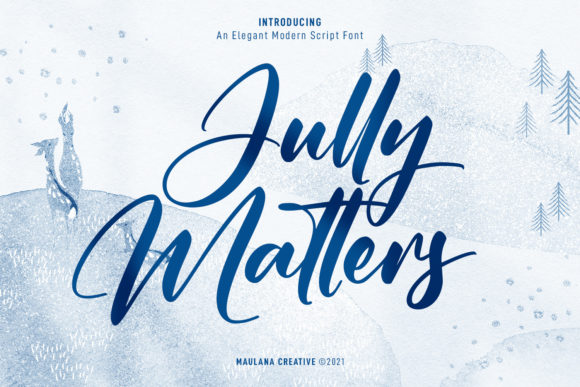 Jully Matters Script: A Typeface for Bold Campaigns
