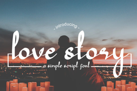Love Story Script Font for Campaign Design