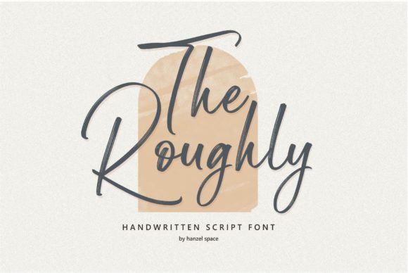The Roughly Script Typeface for Editorial Design
