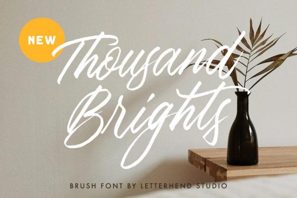 Thousand Brights Script: A Natural Typeface for Branding